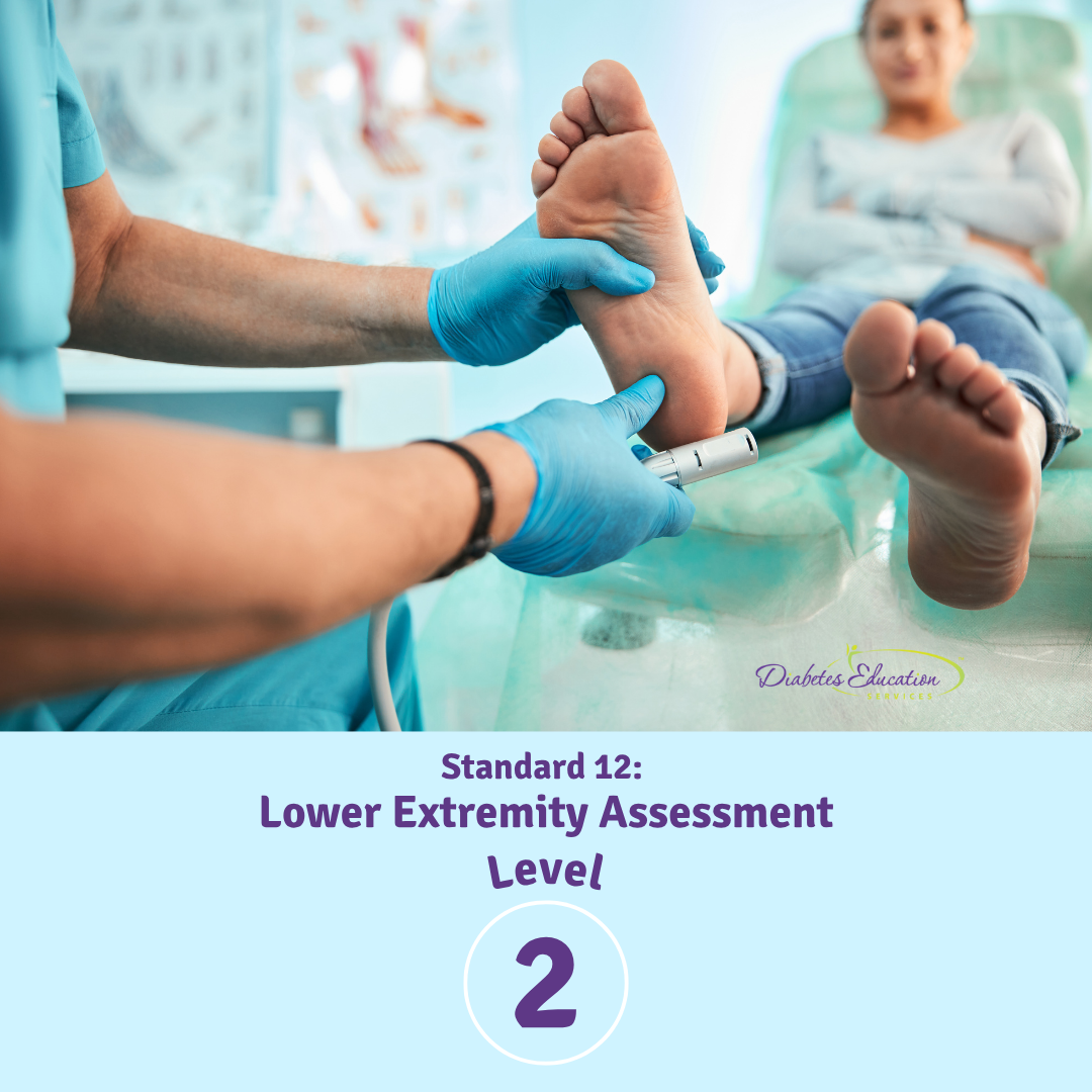 Level 2 | Standard 12: Lower Extremity Assessment | 1.75 CEs