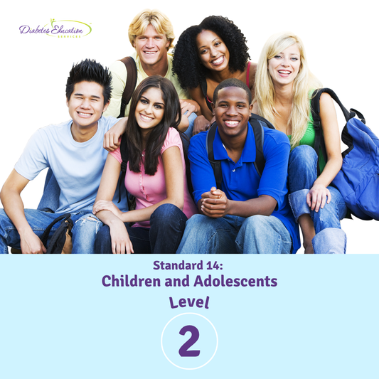 Level 2 | Standard 14: Children and Adolescents | 1.5 CEs