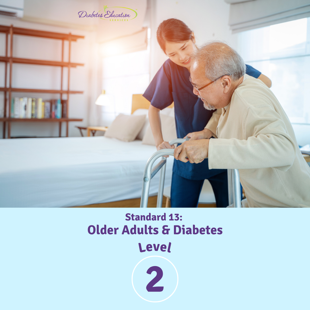 Level 2 | Standard 13: Older Adults & Diabetes | 1.75 CEs